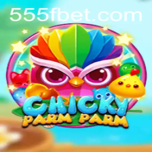 Descubra o Fascinante Mundo de ChickyParmParm: Uma Aventura Única com 555FB.COM