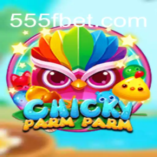 Descubra o Fascinante Mundo de ChickyParmParm: Uma Aventura Única com 555FB.COM